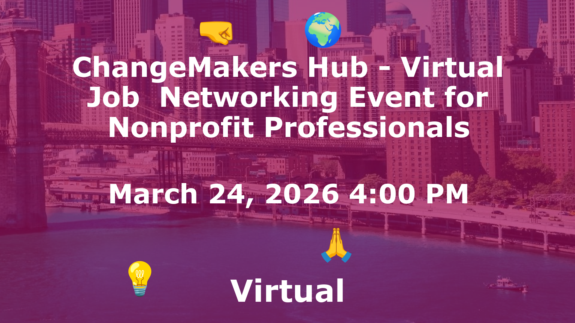 ChangeMakers Hub - Virtual Job  Networking Event for Nonprofit Professionals event image